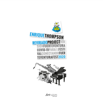 Enrique Thompson & Revirado Project – versión Fuerteventura COVID-19